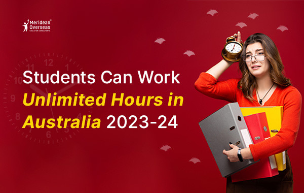 Students Can Work Unlimited Hours in Australia